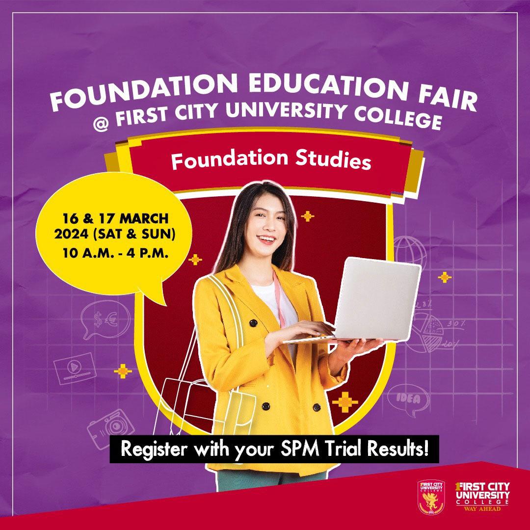 Education Fair for Foundation Studies - StudyMalaysia.com
