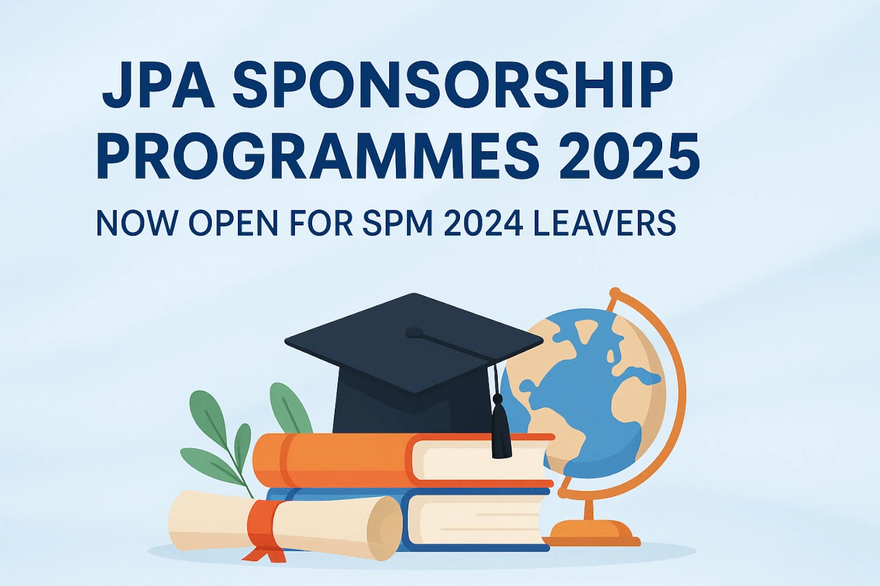 JPA Sponsorship Programmes 2025: Now Open for SPM 2024 Leavers - StudyMalaysia.com JPA Sponsorship Programmes 2025: Now Open for SPM 2024 Leavers - StudyMalaysia.com